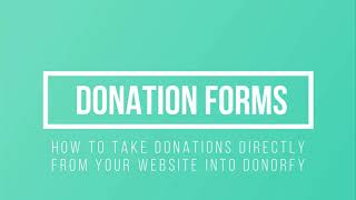 Take donations from your website straight into Donorfy