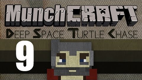MunchCraft Deep Space Turtle Chase - Episode 9 Finale