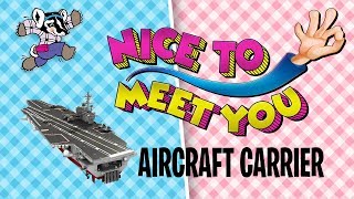 Bert Badger Aircraft Carrier | NICE TO MEET YOU | Family Fun