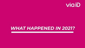 What happened in 2021?