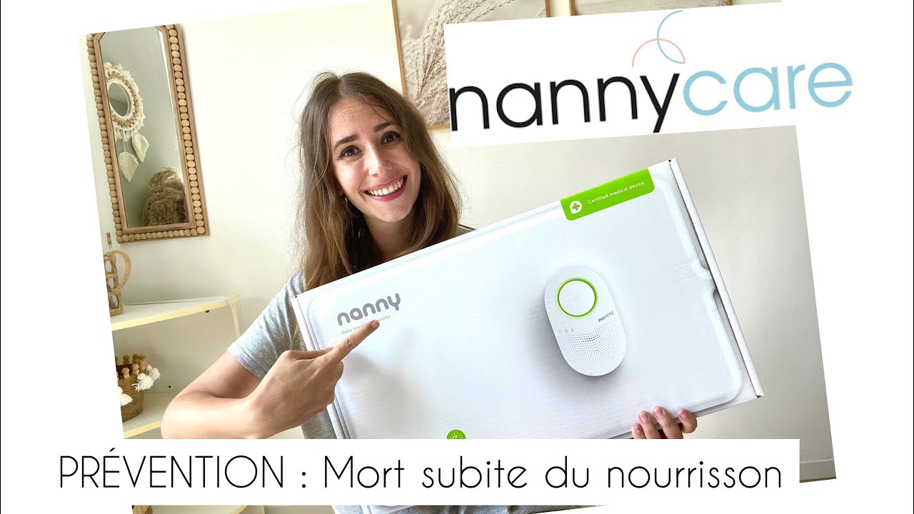 Mort subite du nourrisson : le NANNY CARE un appareil indispensable ! 