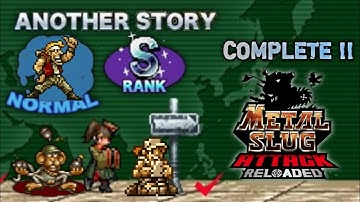 COMPLETING NORMAL ANOTHER STORY CHAPTERS!! - Metal Slug Attack Reloaded Journey
