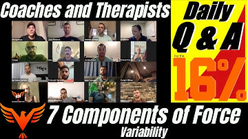 7 Components of Force - Variability - BillHartmanPT.com Q&A for The 16%