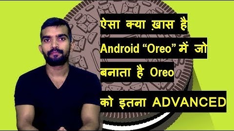 Introducing Android 8.0 Oreo. Smarter, faster, more powerful and sweeter than ever