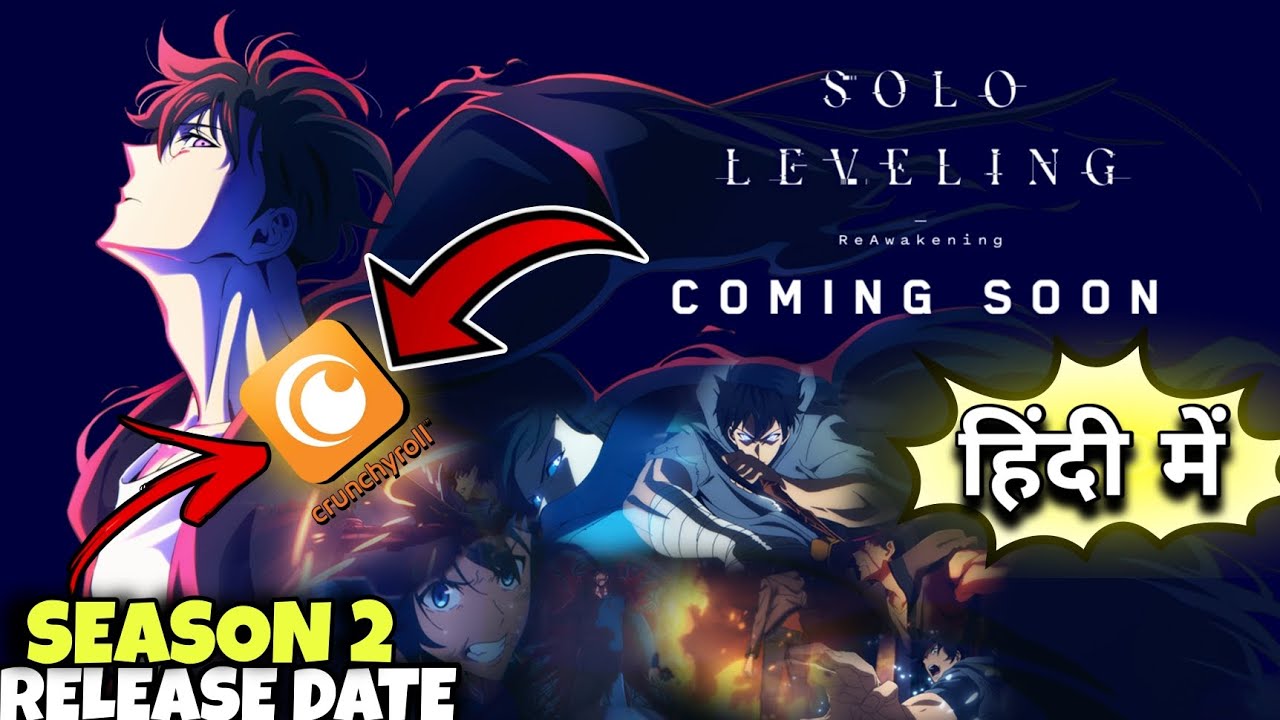 Solo Leveling Reawakening Hindi Dub | Release Date | Crunchyroll - YouTube