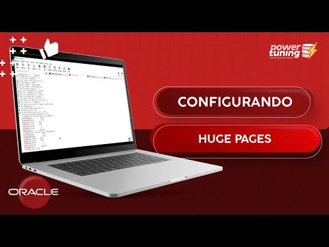 Oracle Tuning: Configurando Huge Pages