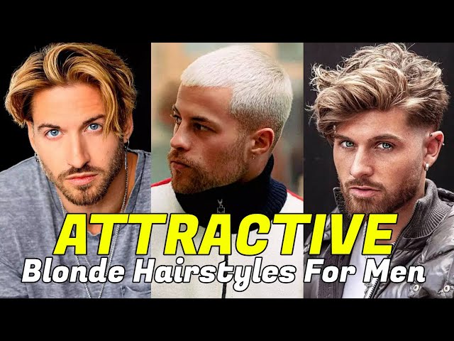 Best Blonde Hairstyles For Men