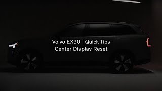 Volvo EX90 Electric SUV Features - Center Display Reset