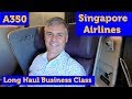 Singapore Airlines A350 Long Haul Business Class