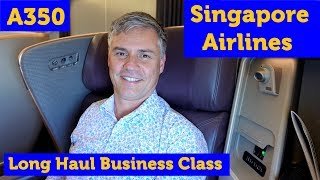 Singapore Airlines A350 Long Haul Business Class