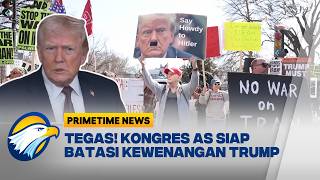 PROTES MENINGKAT, TRUMP LANGGAR KEWENANGAN KONGRES - [Primetime News]