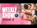 Milestones for Messi and Busquets, Dominance in the East | InterMiami CF Weekly Show