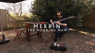 MERRIN - The Running Man -   Lockdown Sessions