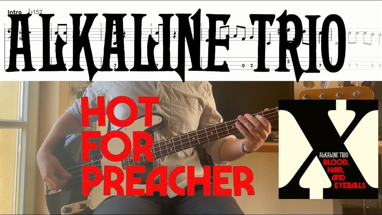 Alkaline Trio - Hot For Preacher (Bass Cover & Tabs)