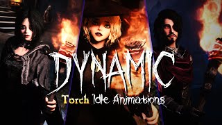 Dynamic Torch Idle Animations [Skyrim Animation Mod]