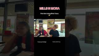 “WE LOVE IT HERE” #kamilyoung #millsnmora #funny #tacos #short