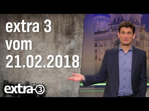 Extra 3 vom 21.02.2018 | extra 3 | NDR
