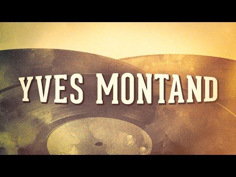 Yves Montand, Vol. 2 « Les idoles de la chanson française » (Album complet)