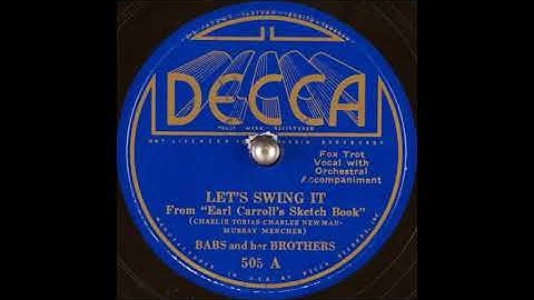 Babs and her Brothers - Let's Swing It (1935)