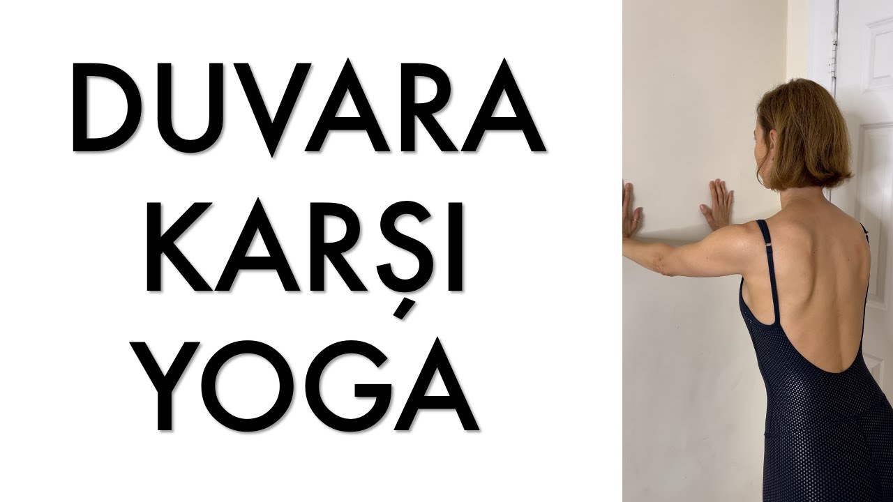⭐️ 12 Dakikalık DUVARA KARŞI YOGA ⭐️