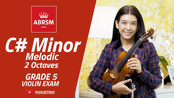 ABRSM : Grade 5 | C# Minor Melodic - 2 Octaves | Scale & Arpeggio | Violin Exam