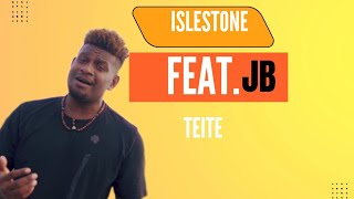 islestone | Feats .JB | Teite| 2024