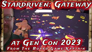 Stardriven Gateway at Gen Con 2023