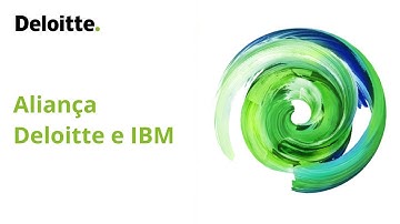 Aliança Deloitte e IBM