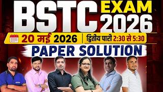 BSTC Exam 2026 Paper Solutions & Answer Key | BSTC Paper Analysis (Shift -2) Aakashganga Classes