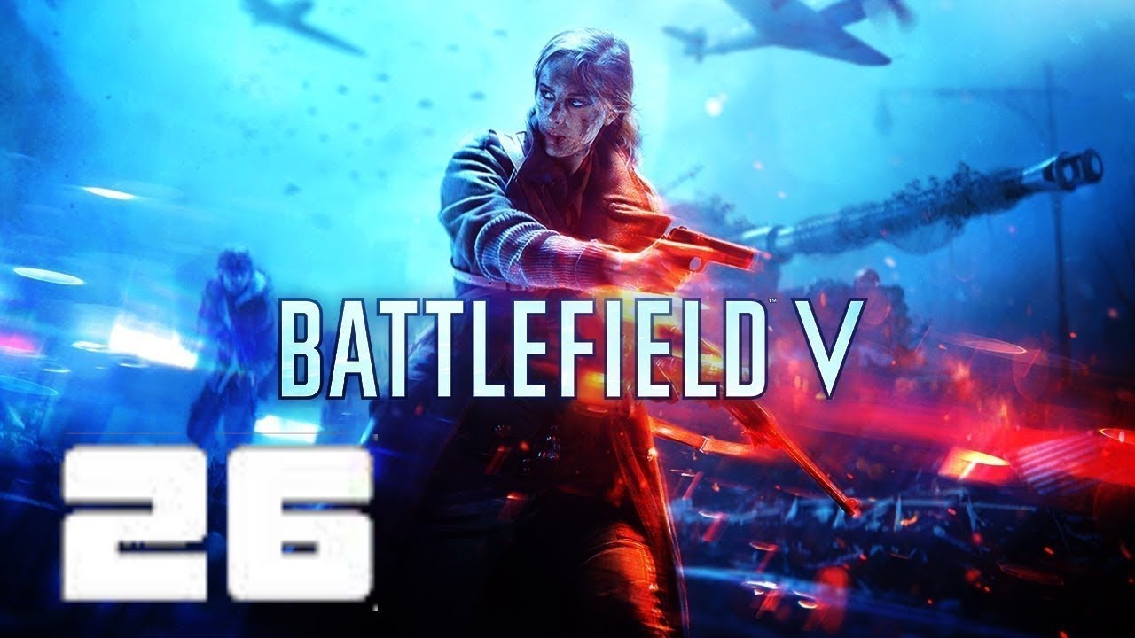 Battlefield V Story Mode Walkthrough Gameplay Part 26 YouTube battlefield-v-story-mode-walkthrough-gameplay-part-26-youtube