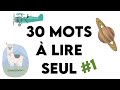 30 Mots à Lire Seul 1
