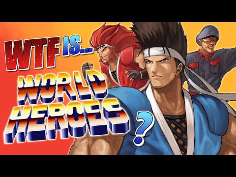 WTF Is World Heroes?