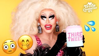 Trixie Reads Thirst Tweets! 💦💦 by Trixie Mattel 168,813 views 1 month ago 10 minutes, 14 seconds