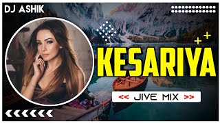 Video thumbnail of "Kesariya Jive Mix | Brahmāstra | Arijit Singh | DJ Ashik | Vxd Produxtionz"