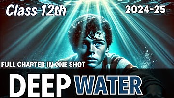 Deep water class 12 | Animated video | deep water in hindi by rahul dwivedi #deepwater
