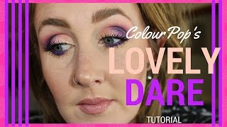 Lovely Dare Tutorial Using Colourpop Supershockshadows