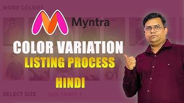 How To Create Color Variation Listing On Myntra | Myntra Bulk Product Listing | Reach2Globe