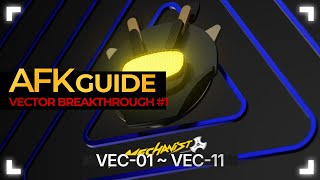 [Auto-K] Vector Breakthrough#1 Inogranic Matters |  VEC-01~ VEC-11 Auto-Clear