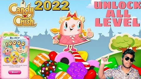 How To Unlock Candy Crush Saga All Level