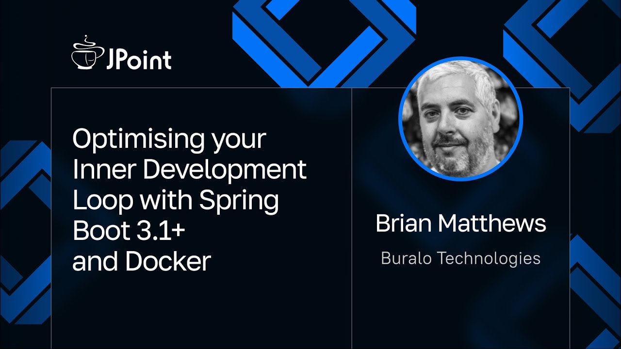 Brian Matthews — Optimising your Inner Development Loop with Spring ...