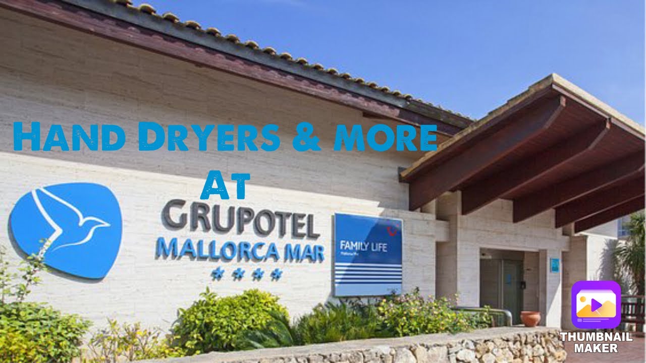 500 Subscriber Special (Hand Dryers, Fire Alarms, Lifts & More @ Grupotel Mallorca Mar Hotel)