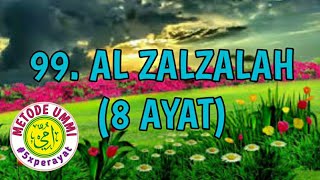 Al Zalzalah Metode Ummi, 5x ulang per ayat | Juz 30