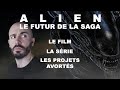 Alien  le futur de la saga