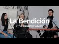 La Bendición (The blessing | Elevation Worship ft. Kari Jobe & Cody Carnes)