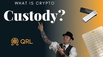 What is Crypto Custody? and Creating a QRL Wallet