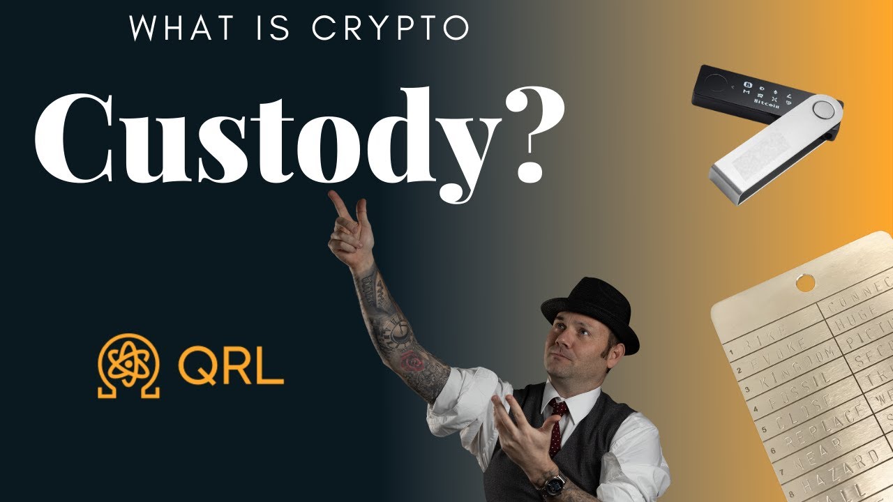 What is Crypto Custody? and Creating a QRL Wallet