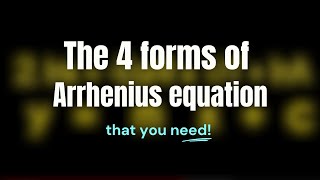 Rearrangements of the Arrhenius equation