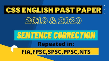 CSS English Past Paper 2019 & 2020 || Sentence Correction