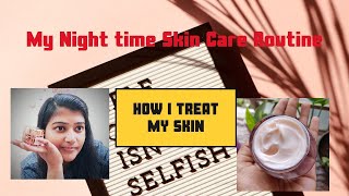 My Night Time Skin Care Routine |Skin Care | Night time Routine For Clear and Glowing Skin | Beauty