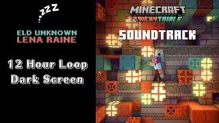 Lena Raine - Eld Unknown - Minecraft Tricky Trials | Dark Screen (12 hour loop)